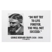 George B. Shaw Do Not Live Forever Not Succeed Custom Stationery