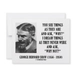 George B. Shaw Dream Things Never Were Why Not? Personalized Announcements