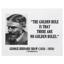 George B. Shaw Golden Rule No Golden Rules flyers