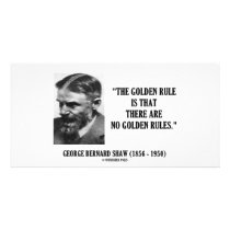 George B. Shaw Golden Rule No Golden Rules photo cards by unfinishedpolis George B. Shaw Golden Rule No Golden Rules photo cards