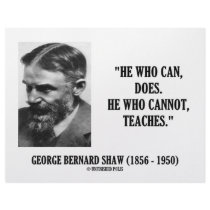 George B. Shaw He Who Can Does Does Not Teaches letterhead