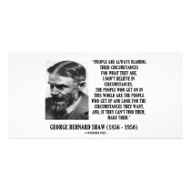 George B. Shaw I Don't Believe In Circumstances photo cards