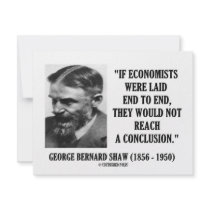 George B. Shaw If Economists Laid Not Conclusion Custom Invites