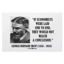 George B. Shaw If Economists Laid Not Conclusion Stationery