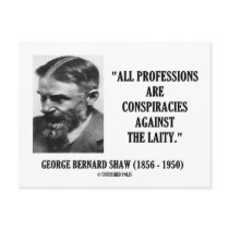 George B. Shaw Professions Conspiracies Laity postcards by unfinishedpolis George B. Shaw Professions Conspiracies Laity postcards