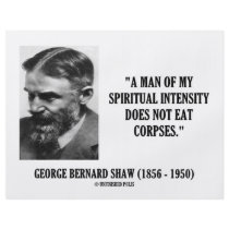 George B. Shaw Spiritual Intensity Not Eat Corpses Flyer