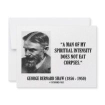 George B. Shaw Spiritual Intensity Not Eat Corpses Announcement