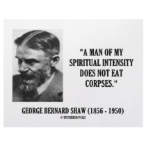 George B. Shaw Spiritual Intensity Not Eat Corpses Custom Letterhead
