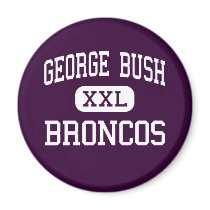 George Bush - Broncos - High - Richmond Texas magnets