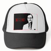 George Bush "Druglord" Trucker Hat by ctc411dotcom George Bush "Druglord" Trucker Hat