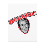 George Bush Is A Ducker - Reporter Shoe Attack! Postcard