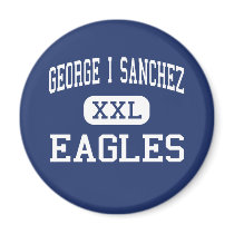 George I Sanchez - Eagles - High - Houston Texas Fridge Magnets