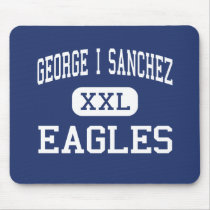 George I Sanchez - Eagles - High - Houston Texas mousepads by customteamsportswear George I Sanchez - Eagles - High - Houston Texas mousepads