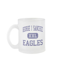 George I Sanchez - Eagles - High - Houston Texas mugs