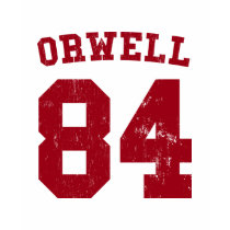 George Orwell 84 1984 jersey t-shirts by strk3 George Orwell 84 1984 jersey t-shirts