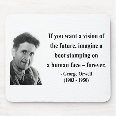george_orwell_quote_9b_mousepad-p144148314587157804envq7_400.jpg