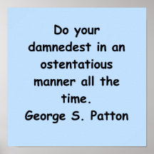 george s patton quote poster