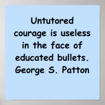 george s patton quote poster