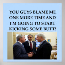 george w bush anti obama joke poster