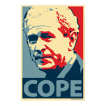 George W. Bush - Cope: OHP Poster