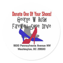 George W Bush Farewell Shoe Drive stickers