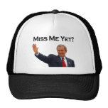 George W Bush, Miss Me Yet? hats