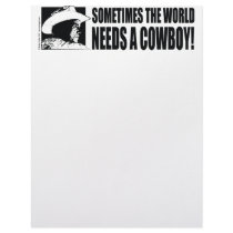 George W Bush - Sometimes the World Needs a Cowboy Letterhead