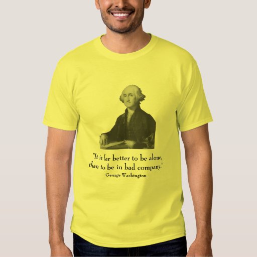 george washington and quote shirt zazzle george washington and quote shirt zazzle