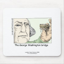 George Washington Bridge Funny Mouse Pad