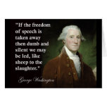 George Washington Freedom of Speech Quote Greeting Cards