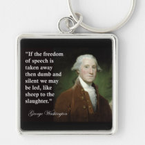 George Washington Freedom of Speech Quote keychains