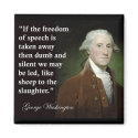 George Washington Freedom of Speech Quote magnet