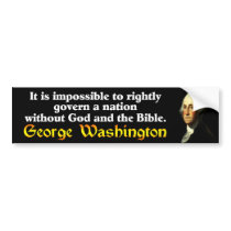 George Washington: God & The Bible! Bumper Stickers
