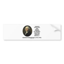 George Washington Observe Good Faith Justice Quote Bumper Sticker