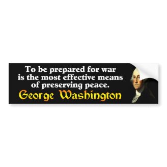 George Washington: Preserving Peace Bumper Sticker