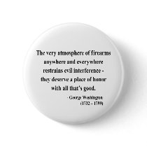 George Washington Quote 7a Pins