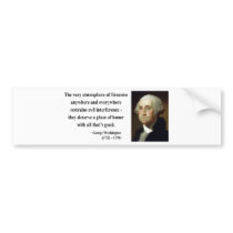 George Washington Quote 7b bumper stickers by liberty_store George Washington Quote 7b bumper stickers