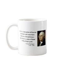 George Washington Quote 7b Coffee Mugs
