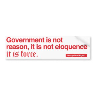 George Washington Quote / Red on white Bumper Stickers