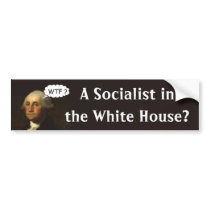 'George Washington Spinning in His Grave' bumper stickers