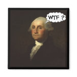 'George Washington Spinning in His Grave' Refrigerator Magnet