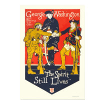George Washington "The spirit still lives" posters