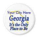 Georgia  It's the Only Place to Be magnets