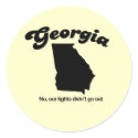 Georgia Motto - No our lights didn't go out stickers