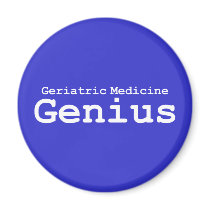 Geriatric Medicine Genius Gifts Refrigerator Magnets
