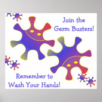 Germ Busters, Remember to Wash Your Hands Sign Poster
