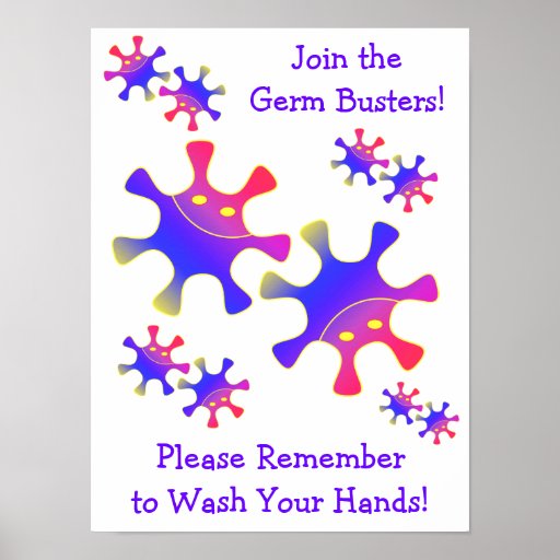 Germ Busters - Wash Your Hands! Bathroom Sign Poster | Zazzle