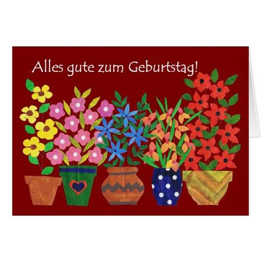 German Birthday Card - Flower Power! | Zazzle