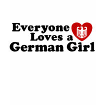 German Girl t-shirts