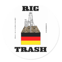 German Rig Trash,Oil Field Trash Sticker,Oil,Gas